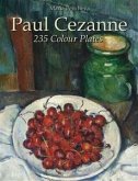 Paul Cezanne: 235 Colour Plates (eBook, ePUB)