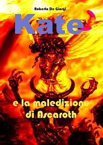 Kate e la maledizione di Ascaroth (eBook, ePUB) - De Giorgi, Roberto