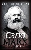 Carlo Marx - Vita e pensiero (eBook, ePUB)