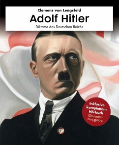 Adolf Hitler mit Hörbuch (eBook, ePUB) - Lengsfeld, Clemens von