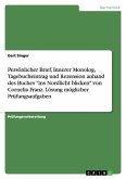 Persönlicher Brief, Innerer Monolog, Tagebucheintrag und Rezension anhand des Buches "Ins Nordlicht blicken" von Cornelia Franz. Lösung möglicher Prüfungsaufgaben