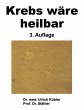 Krebs wäre heilbar - Bild 1