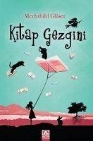 Kitap Gezgini - Glaser, Mechthild