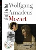Illustrated Lives of the Great Composers: Wolfgang Amadeus Mozart