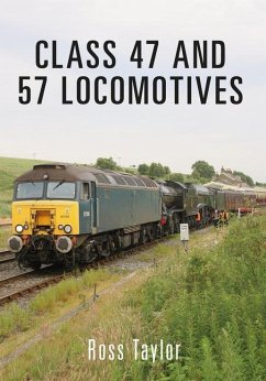 Class 47 and 57 Locomotives - Taylor, Ross