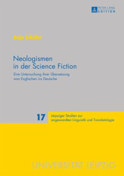 Neologismen in der Science Fiction - Schüler, Anja