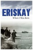 Eriskay Where I Was Born Eriskay Where I Was Born