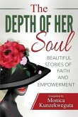 The Depth of Her Soul - Beautiful Stories of Faith and Empowerment