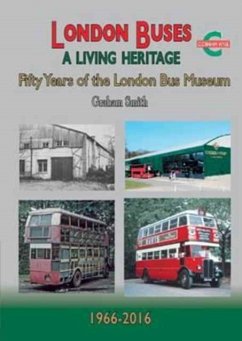 London Buses a Living Heritage - Smith, Graham