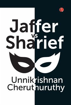 Jaffer vs Sharief - Cheruthuruthy, Unikrisnan