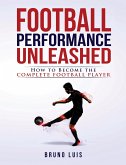 Football Performance Unleashed