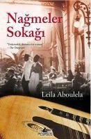 Nagmeler Sokagi - Aboulela, Leila