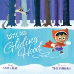 Little Red Gliding Hood (eBook, ePUB)