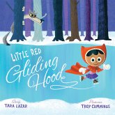 Little Red Gliding Hood (eBook, ePUB) Little Red Gliding Hood (eBook, ePUB)