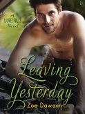 Leaving Yesterday (eBook, ePUB)