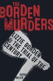The Borden Murders (eBook, ePUB)