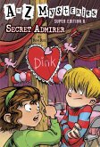 A to Z Mysteries Super Edition #8: Secret Admirer (eBook, ePUB)