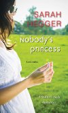 Nobody's Princess (eBook, ePUB)