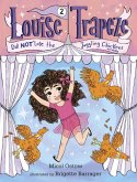 Louise Trapeze Did NOT Lose the Juggling Chickens (eBook, ePUB)