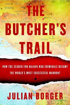 The Butcher's Trail (eBook, ePUB) - Borger, Julian