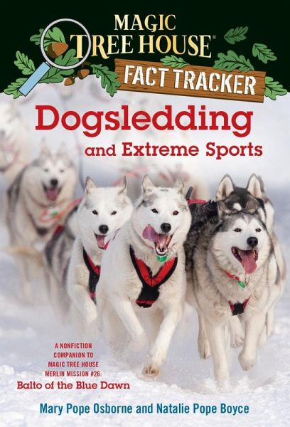 Dogsledding and Extreme Sports (eBook, ePUB) Dogsledding and Extreme Sports (eBook, ePUB)
