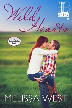 Wild Hearts (eBook, ePUB) - West, Melissa