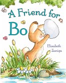 A Friend for Bo (eBook, ePUB) A Friend for Bo (eBook, ePUB)