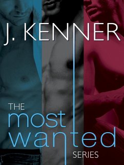 The Most Wanted Series 3-Book Bundle (eBook, ePUB) - Kenner, J.