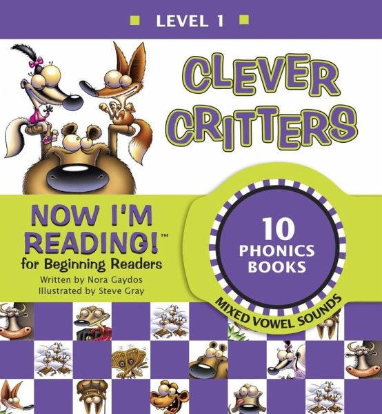 Now I'm Reading! Level 1: Clever Critters (Mixed Vowel Sounds) (eBook, ePUB) Now I'm Reading! Level 1: Clever Critters (Mixed Vowel Sounds) (eBook, ePUB)