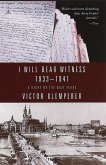 I Will Bear Witness, Volume 1 (eBook, ePUB)