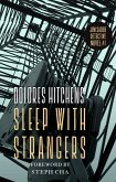 Sleep with Strangers (eBook, ePUB)
