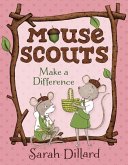 Mouse Scouts: Make A Difference (eBook, ePUB) Mouse Scouts: Make A Difference (eBook, ePUB)
