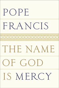 The Name of God Is Mercy (eBook, ePUB) - Pope Francis