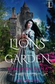 Lions in the Garden (eBook, ePUB)