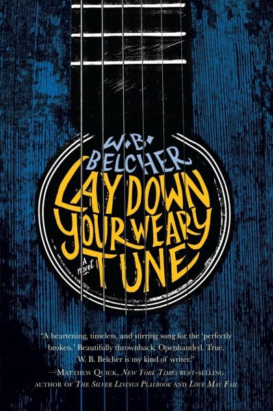 Lay Down Your Weary Tune (eBook, ePUB) Lay Down Your Weary Tune (eBook, ePUB)