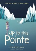 Up to This Pointe (eBook, ePUB)