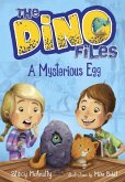 The Dino Files #1: A Mysterious Egg (eBook, ePUB)