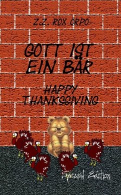 Gott ist ein Bär Happy Thanksgiving Special Edition (eBook, ePUB)
