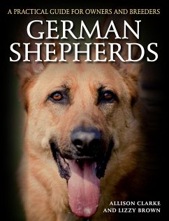 German Shepherds (eBook, ePUB) - Clarke, Allison; Brown, Lizzy