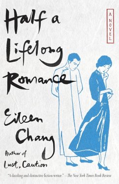 Half a Lifelong Romance (eBook, ePUB) - Chang, Eileen