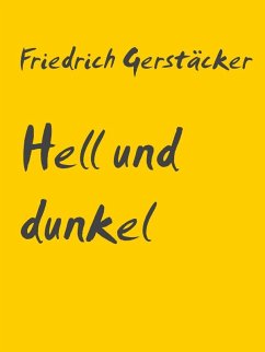Cover Hell und dunkel (eBook, ePUB)