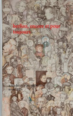berlioz, encore et pour toujours (eBook, ePUB)