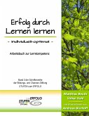 Erfolg durch Lernen lernen - individuell optimal (eBook, ePUB)