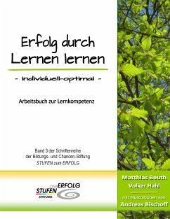 Erfolg durch Lernen lernen - individuell optimal (eBook, ePUB) - Beuth, Matthias; Hahl, Volker