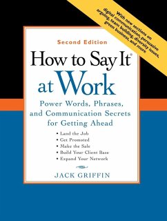 How to Say It® at Work (eBook, ePUB) - Griffin, Jack