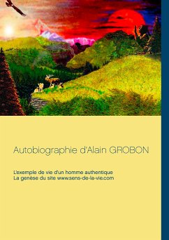 Autobiographie d'Alain Grobon (eBook, ePUB)