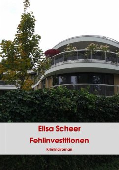 Fehlinvestitionen (eBook, ePUB) - Scheer, Elisa