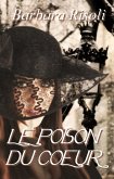 Le Poison du Coeur (eBook, ePUB)