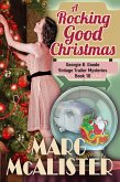 A Rocking Good Christmas (Georgie B. Goode Vintage Trailer Mysteries, #10) (eBook, ePUB)