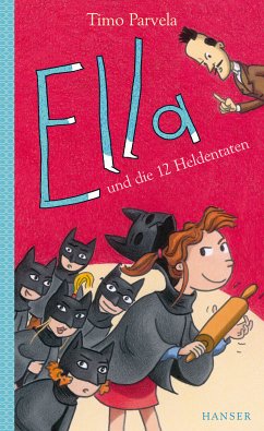 Ella und die 12 Heldentaten / Ella Bd.12 (eBook, ePUB) - Parvela, Timo